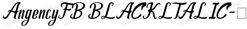 AngencyFB BLACKLTALIC字体转换
